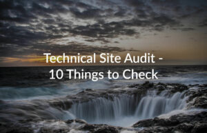 Technical-Site-Audit-10-Things-to-Check-1030×663
